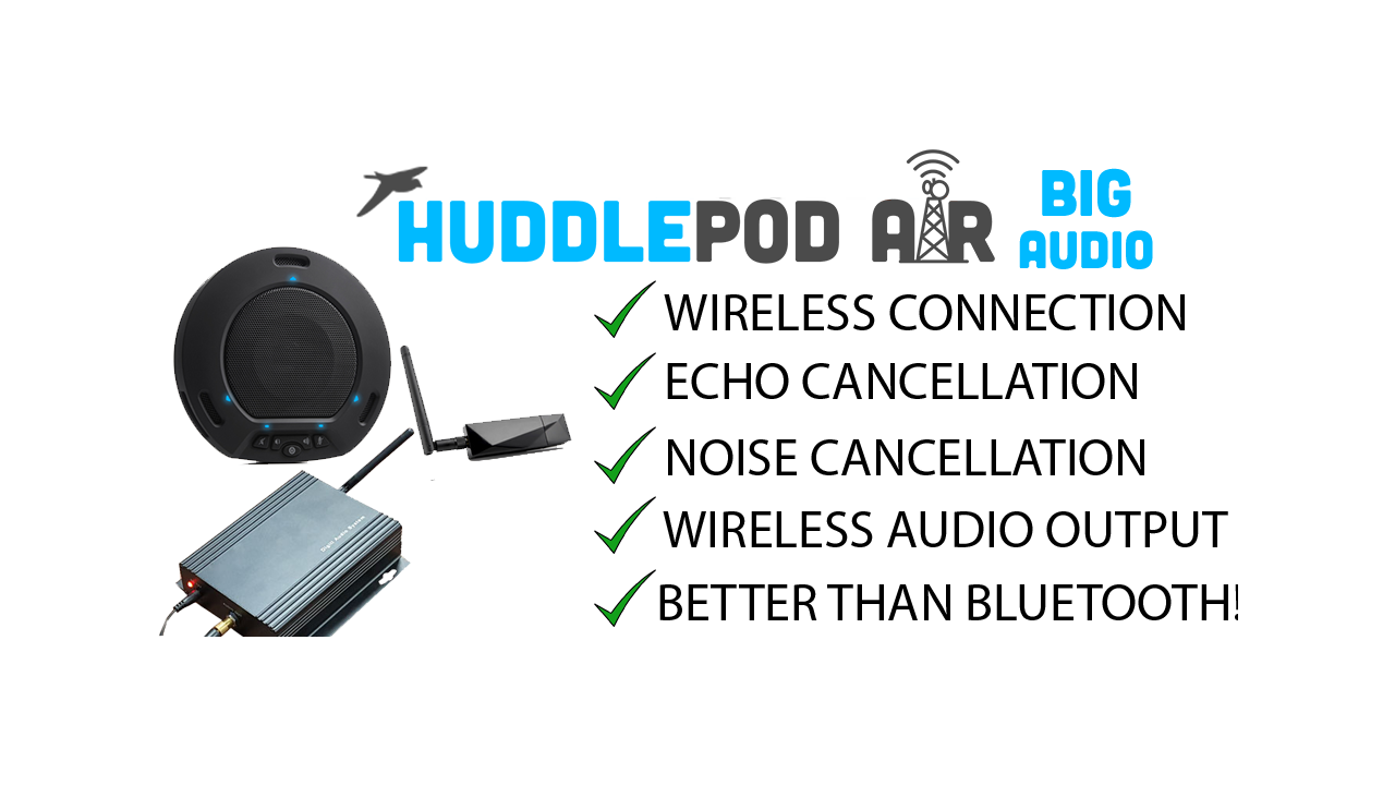 HuddlePod Air BIG Audio