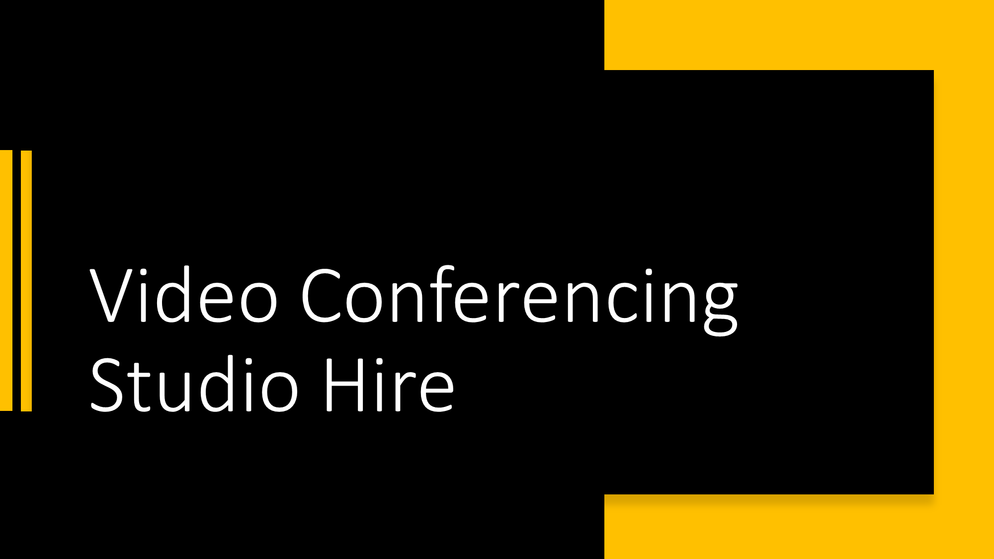 Video Conferencing Studio Hire