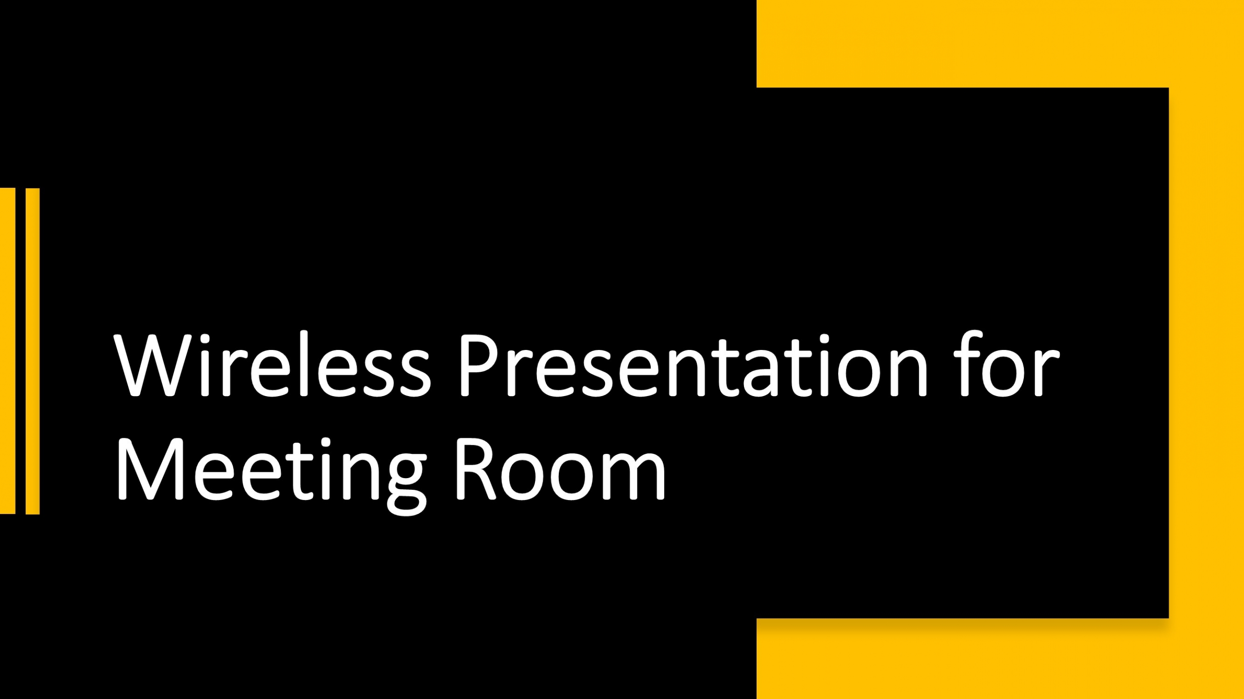 Wireless Presentation in UAE