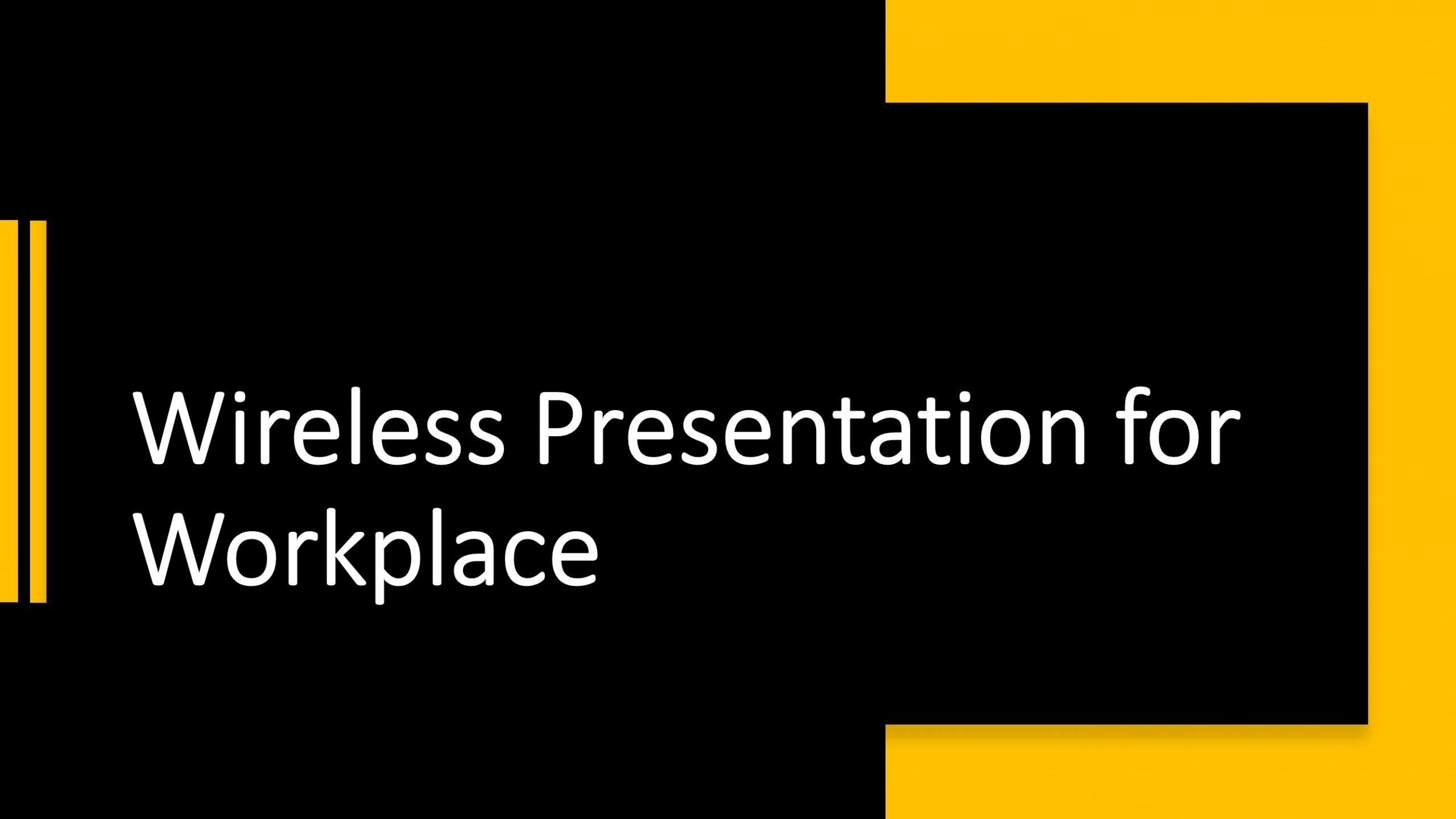 Wireless Presentation in UAE